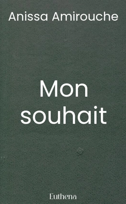 Mon souhait