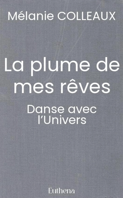 La plume de mes rêves