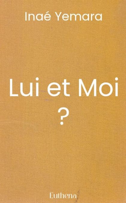 Lui et Moi ?