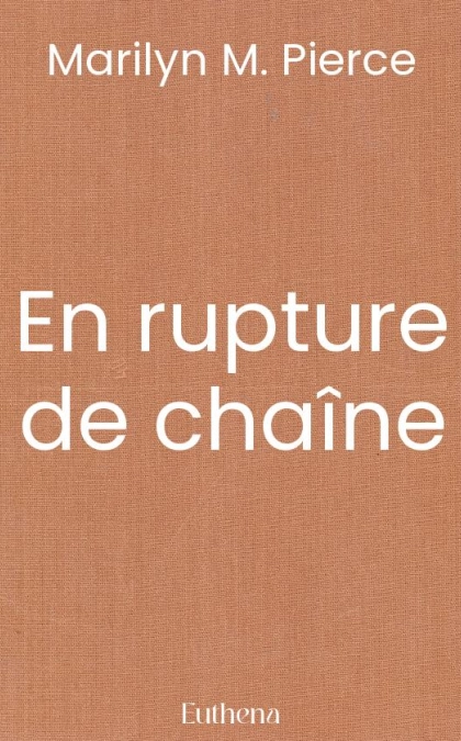 En rupture de chaîne