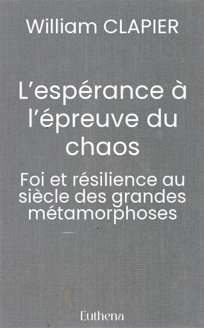 L’espérance à l’épreuve du chaos