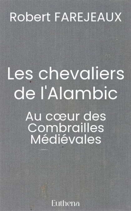Les chevaliers de l'Alambic