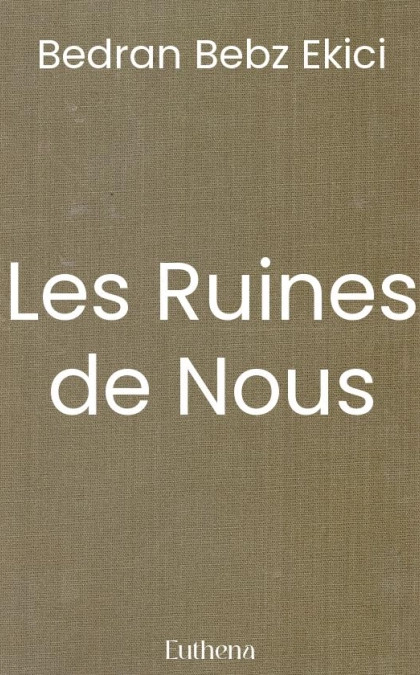 Les Ruines de Nous
