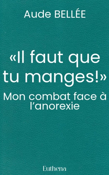 «Il faut que tu manges!»