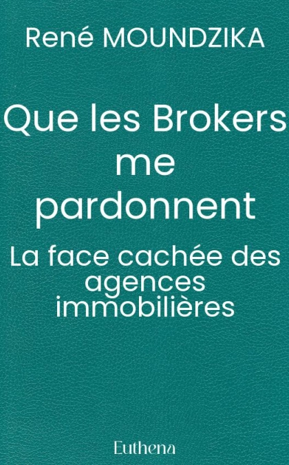 Que les Brokers me pardonnent