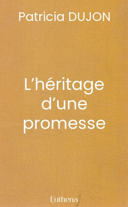 L’héritage d’une promesse