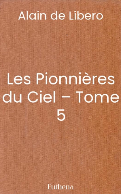 Les Pionnières du Ciel – Tome 5