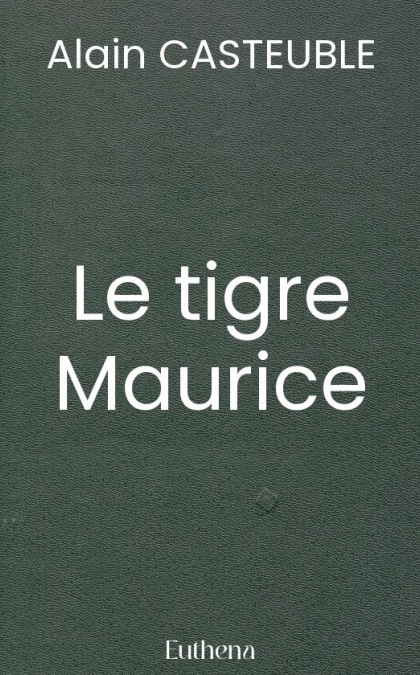 Le tigre Maurice