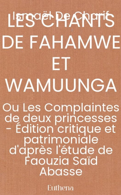 LES CHANTS DE FAHAMWE ET WAMUUNGA