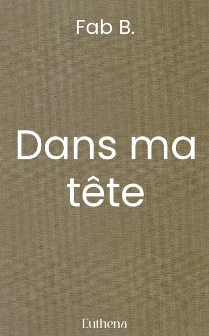 Dans ma tête