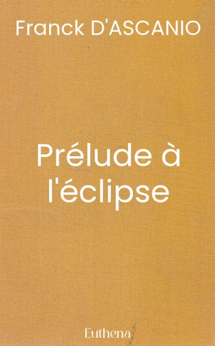 Prélude à l'éclipse
