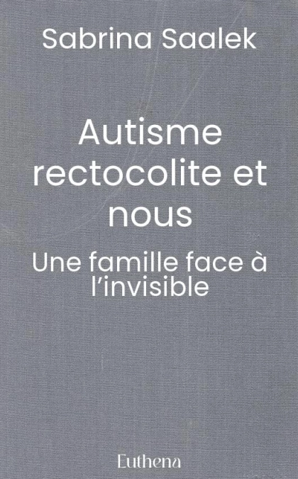 Autisme rectocolite et nous