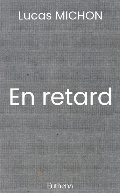 En retard