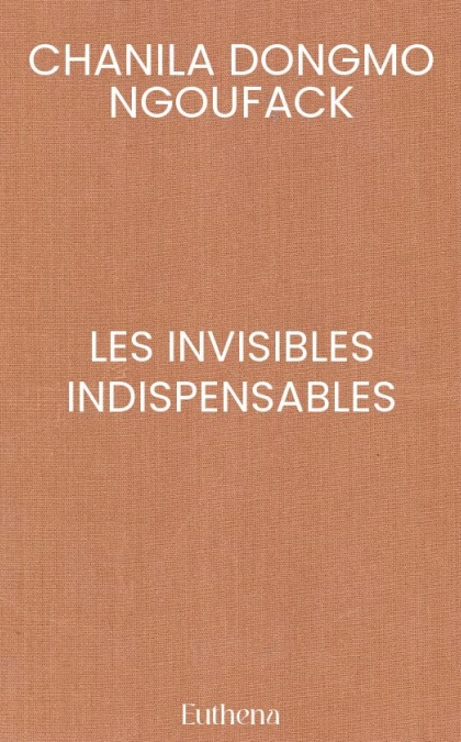 LES INVISIBLES INDISPENSABLES