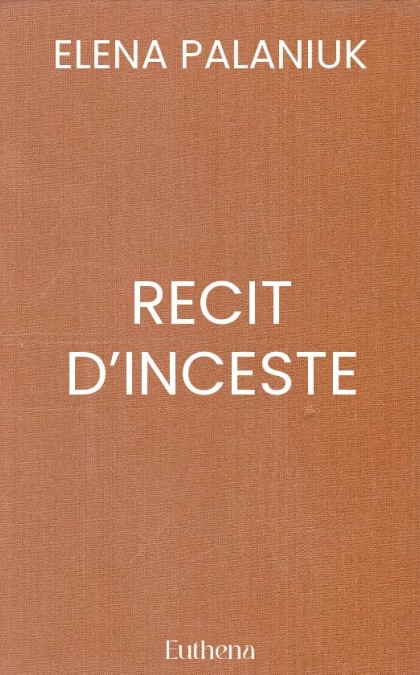 RECIT D’INCESTE