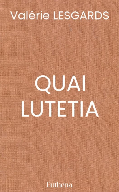 QUAI LUTETIA
