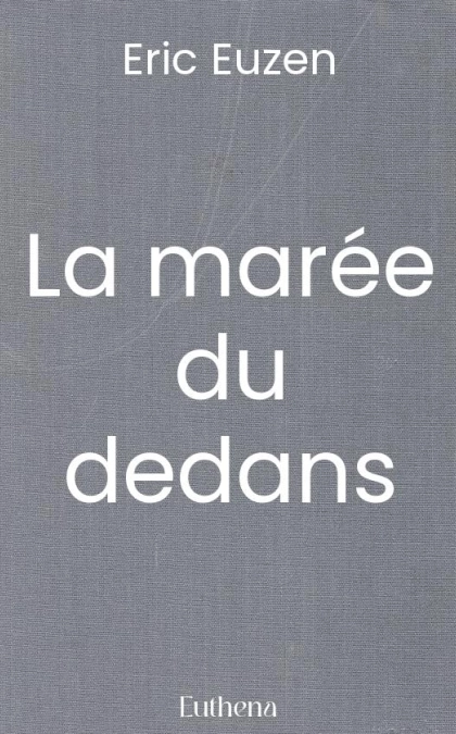 La marée du dedans