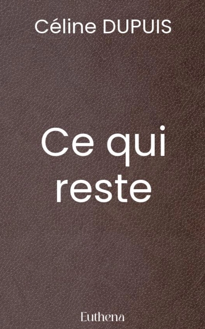 Ce qui reste