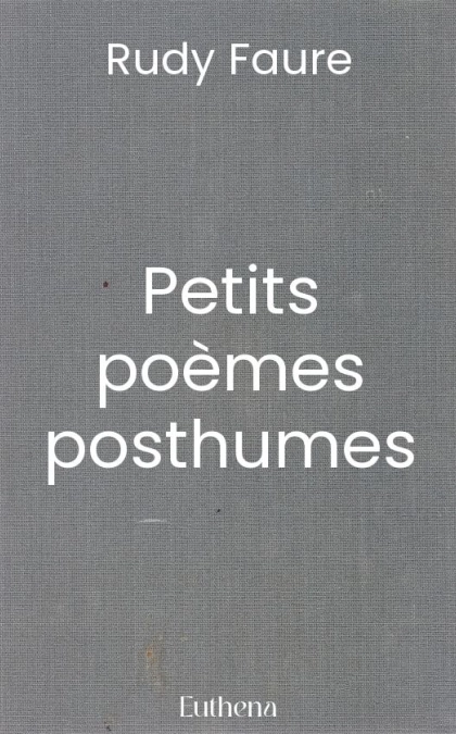 Petits poèmes posthumes