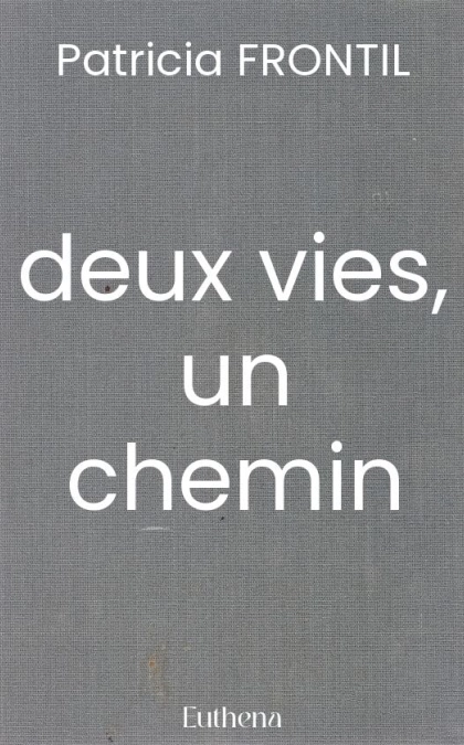 deux vies, un chemin