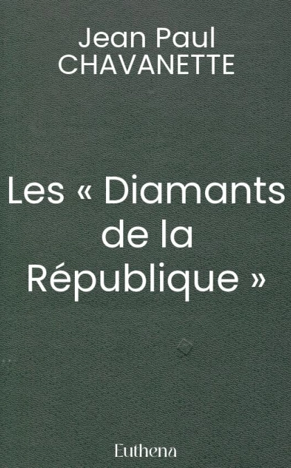 Les « Diamants de la République »