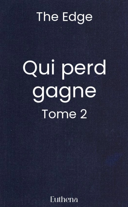 Qui perd gagne