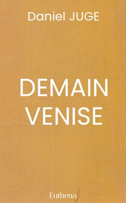 DEMAIN VENISE