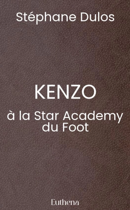KENZO à la Star Academy du Foot