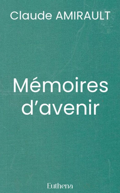Mémoires d’avenir