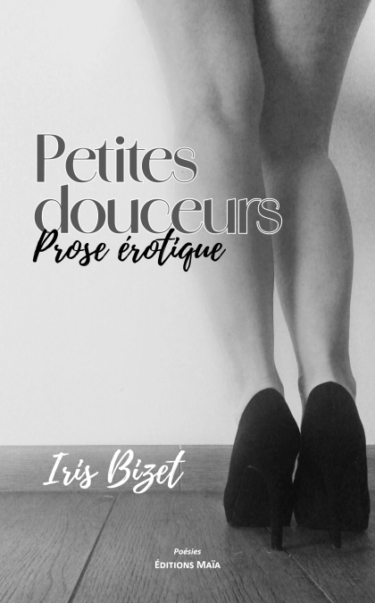 Petites Douceurs {Prose érotique}