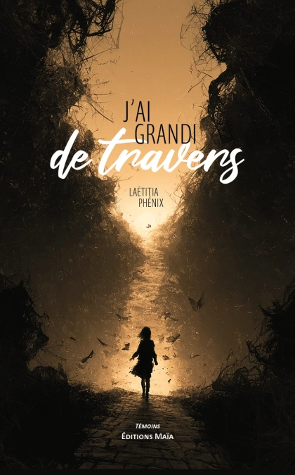 J'ai grandi de travers