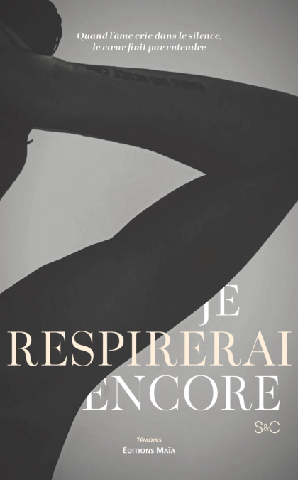 Je respirerai encore (S &C)