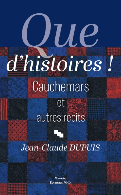 Que d'histoires !