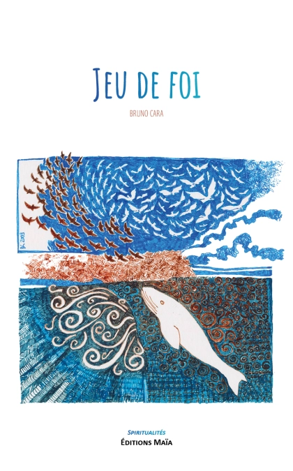 Jeu de foi (Bruno CARA)