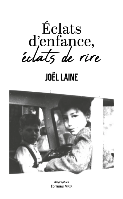 Eclats d'enfance, éclats de rire