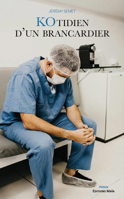 KOtidien d’un brancardier