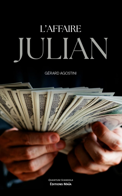 L'Affaire Julian (Gérard Agostini)