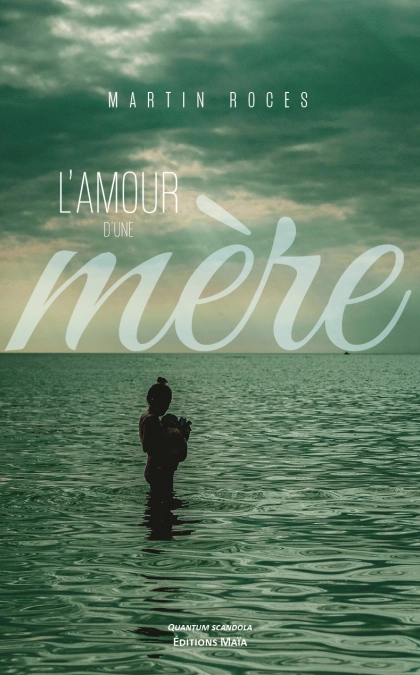 L’amour d’une mère