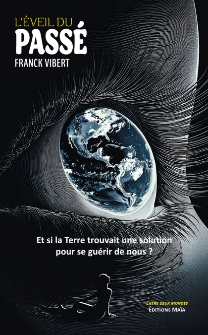 L’éveil du passé