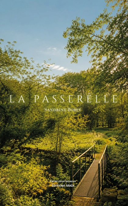 La passerelle