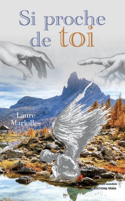 Si proche de toi - Laure Mariolles