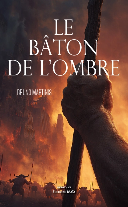 le bâton de l'ombre