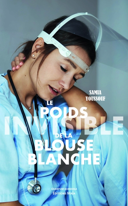 Le poids invisible de la blouse blanche