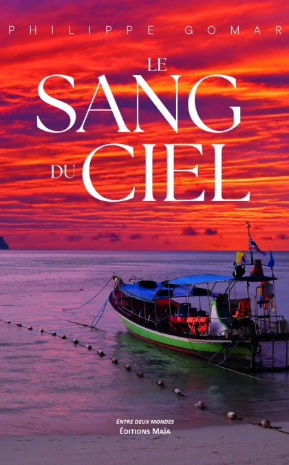 LE SANG DU CIEL