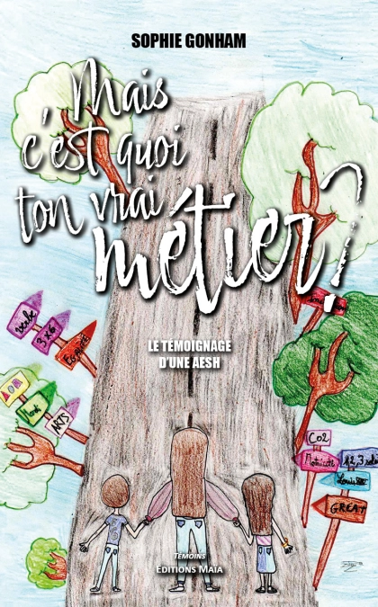 Mais c'est quoi ton vrai métier ?