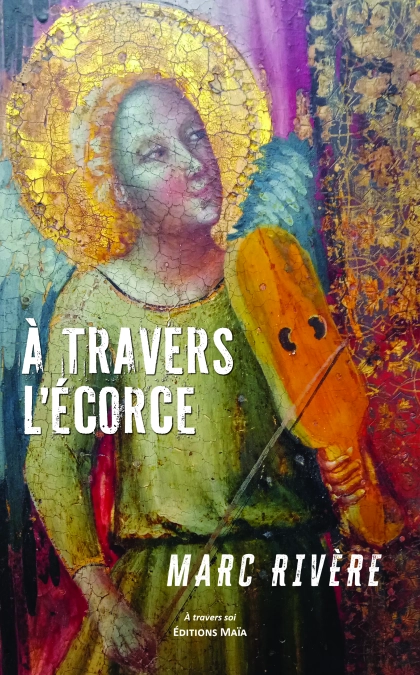 À travers l’écorce