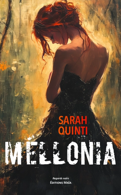 Mellonia - Sarah Quinti