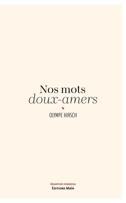 Nos mots doux-amers