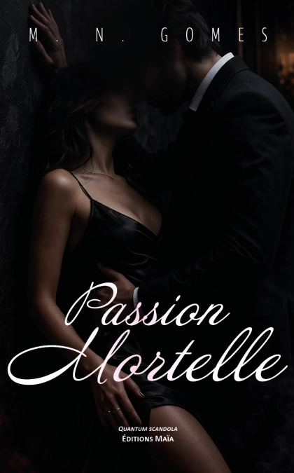 Passion mortelle