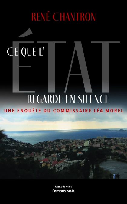 Ce que l’État regarde en silence